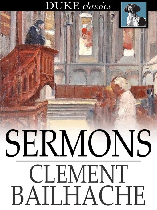 Title details for Sermons by Clement Bailhache - Available